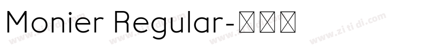 Monier Regular字体转换